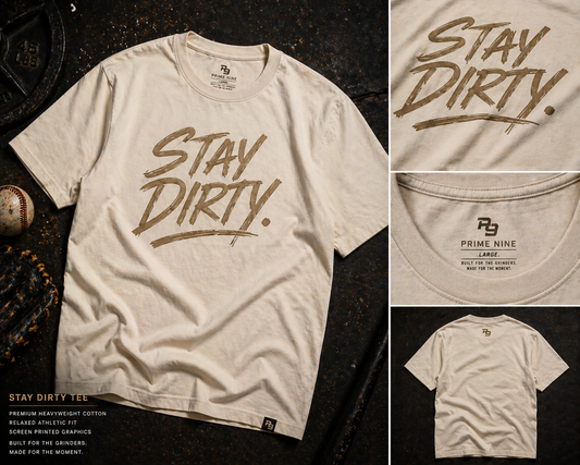 Stay Dirty Tee